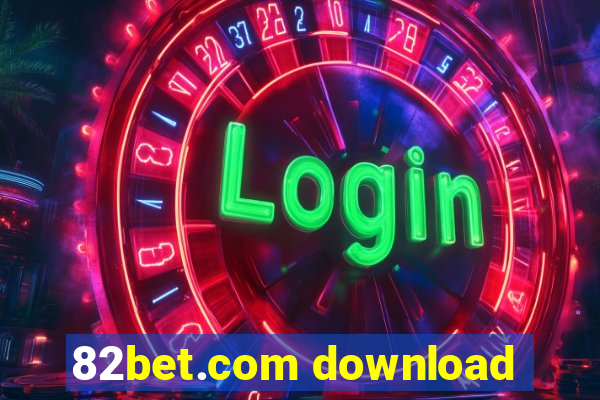 82bet.com download